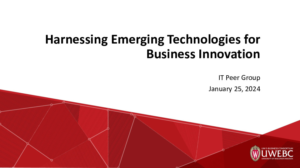 2. UWEBC Presentation Slides - Harnessing Emerging Technologies for Business Innovation.pdf thumbnail
